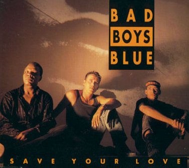 Bad Boys Blue